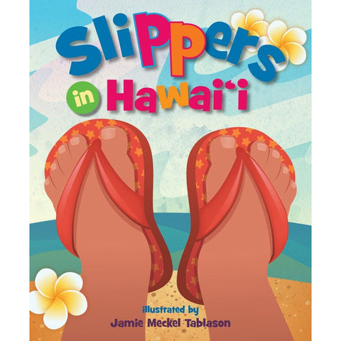 Slippers in Hawai’i Board Book