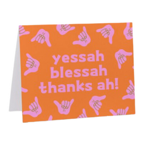 Yessah Blessah Thanks Ah Greeting Card