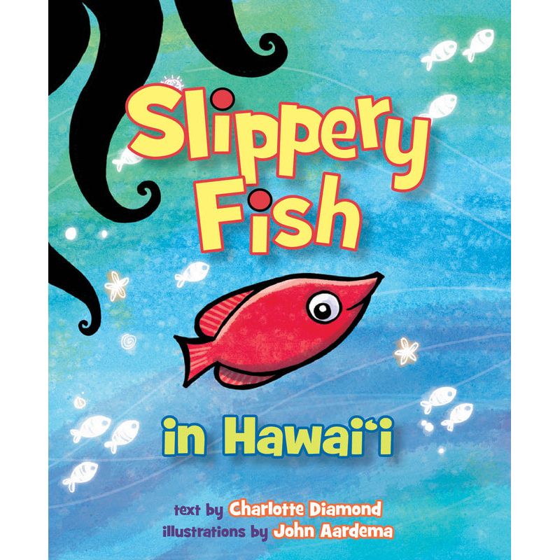 Slippery Fish in Hawai'i Board Book