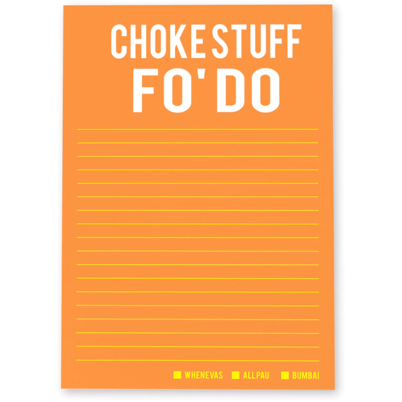 Choke Stuff Fo' Do Notepad